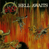 Slayer - Hell Awaits