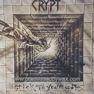 CRYPT - Stick to Your Guts - LP