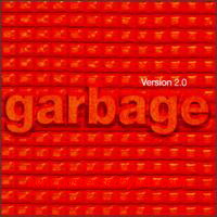 Garbage - Version 2.0 Single