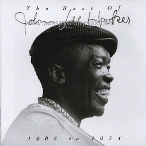 John Lee Hooker - The Best Of John Lee Hooker 1965 To 1974