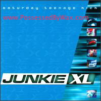 Saturday Teenage Kick - Junkie Xl