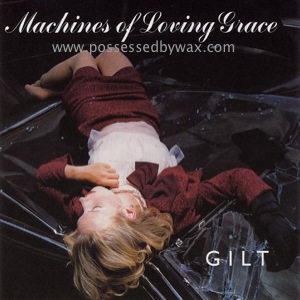 Machines Of Loving Grace Gilt CD