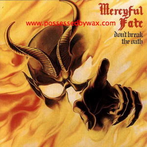 Mercyful Fate Don't+Break+The+Oath LP