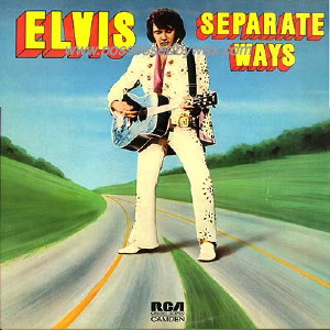 Presley, elvis - Separate Ways -compil.-